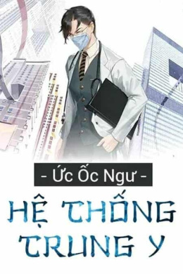 Hệ Thống Trung Y – Web Tải Sách Miễn Phí Ebooks PDF