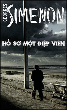 Hồ Sơ Một Điệp Viên – Đọc Sách Online Ebooks PDF