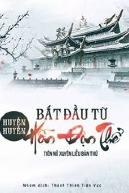 Huyền Huyễn Bắt Đầu Từ Hỗn Độn Thể – Web Tải Sách Miễn Phí Ebooks PDF