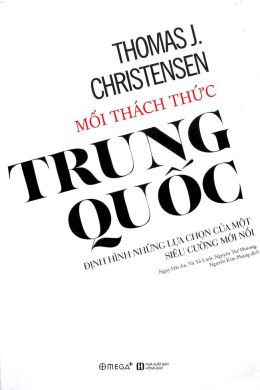 Mối Thách Thức Trung Quốc – Định Hình Những Lựa Chọn Của Một Siêu Cường Mới Nổi – Đọc Sách Online Ebooks PDF