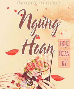 Ngưng Hoan – Web Tải Sách Miễn Phí Ebooks PDF