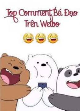 Những Bình Luận Hay Trên Weibo – Web Tải Sách Miễn Phí Ebooks PDF