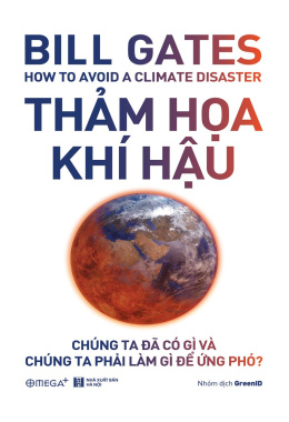 Thảm Họa Khí Hậu – Chúng Ta Đã Có Gì và Chúng Ta Phải Làm Gì Để Ứng Phó – Web Tải Sách Miễn Phí Ebooks PDF