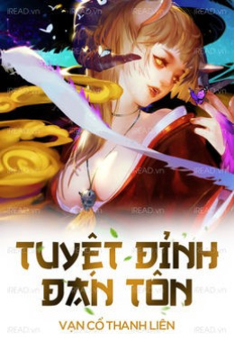 Tuyệt Đỉnh Đan Tôn – Web Tải Sách Miễn Phí Ebooks PDF