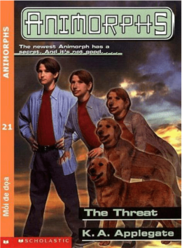 Animorphs Tập 21 – Mối Đe Dọa – Web Tải Sách Miễn Phí Ebooks PDF