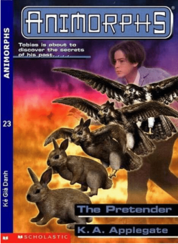 Animorphs Tập 23 – Kẻ Giả Danh – Web Tải Sách Miễn Phí Ebooks PDF
