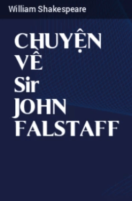 Chuyện Về Sir John Falstaff – Web Tải Sách Miễn Phí Ebooks PDF