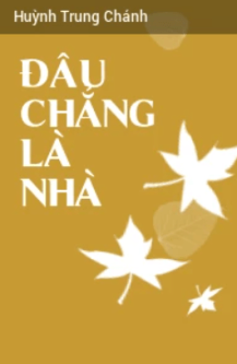 Đâu Chẳng Là Nhà – Web Tải Sách Miễn Phí Ebooks PDF