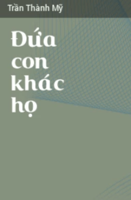 Đứa Con Khác Họ – Web Tải Sách Miễn Phí Ebooks PDF