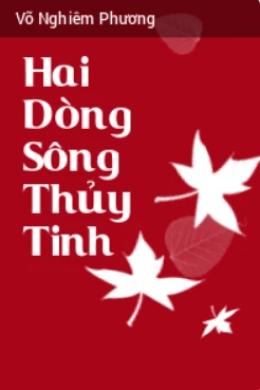 Hai Dòng Sông Thủy Tinh – Web Tải Sách Miễn Phí Ebooks PDF
