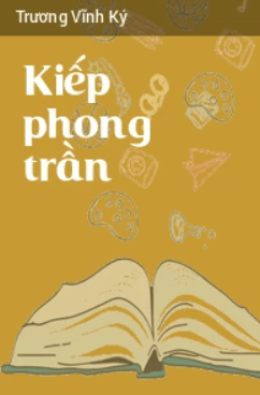 Kiếp Phong Trần – Web Tải Sách Miễn Phí Ebooks PDF