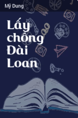 Lấy Chồng Đài Loan – Web Tải Sách Miễn Phí Ebooks PDF