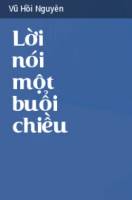 Lời Nói Một Buổi Chiều – Web Tải Sách Miễn Phí Ebooks PDF