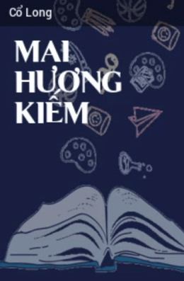 Mai Hương Kiếm – Đọc Sách Online Ebooks PDF
