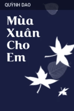 Mùa Xuân Cho Em – Web Tải Sách Miễn Phí Ebooks PDF