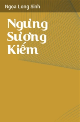 Ngưng Sương Kiếm – Đọc Sách Online Ebooks PDF