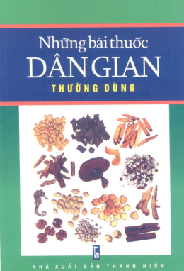 Những Bài Thuốc Dân Gian Thường Dùng – Web Tải Sách Miễn Phí Ebooks PDF