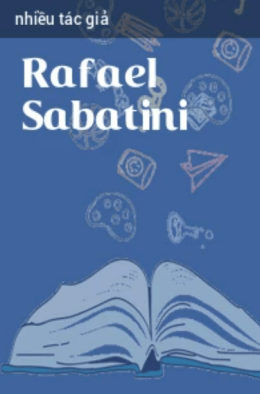 Rafael Sabatini – Đọc Sách Online Ebooks PDF