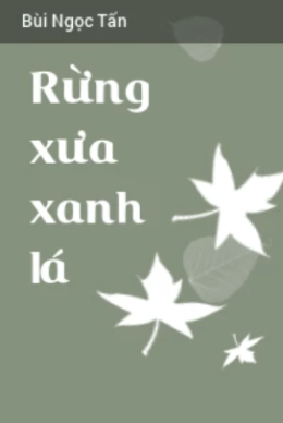 Rừng Xưa Xanh Lá – Web Tải Sách Miễn Phí Ebooks PDF