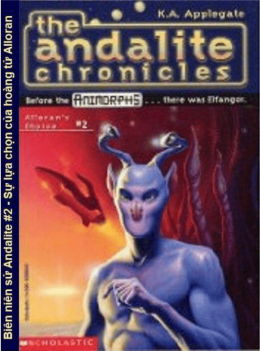 The Andalite Chronicles Tập 2 – Sự Lựa Chọn Của Hoàng Tử Alloran – Web Tải Sách Miễn Phí Ebooks PDF