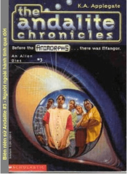 The Andalite Chronicles Tập 3 – Người Ngoài Hành Tinh Qua Đời – Web Tải Sách Miễn Phí Ebooks PDF