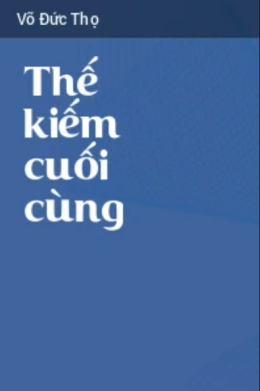 Thế Kiếm Cuối Cùng – Đọc Sách Online Ebooks PDF