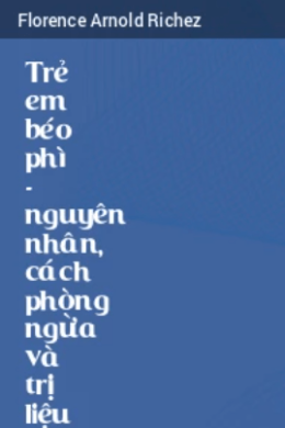 Trẻ Em Béo Phì – Nguyên Nhân Cách Phòng Ngừa Và Trị Liệu – Web Tải Sách Miễn Phí Ebooks PDF
