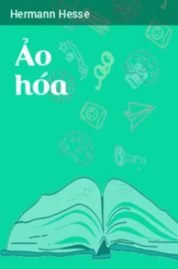 Ảo Hóa – Đọc Sách Online Miễn Phí Ebooks PDF