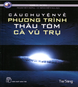 Câu Chuyện Về Phương Trình Thâu Tóm Cả Vũ Trụ – Web Tải Sách Miễn Phí Ebooks PDF