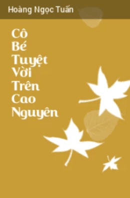 Cô Bé Tuyệt Vời Trên Cao Nguyên – Web Tải Sách Miễn Phí Ebooks PDF