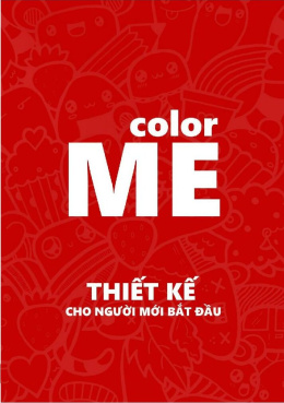 Color Me – Thiết Kế Cho Người Mới Bắt Đầu – Đọc Sách Online Miễn Phí Ebooks PDF
