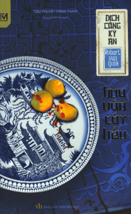 Địch Công Kỳ Án Tập 15 – Hoa Văn Cây Liễu – Web Tải Sách Miễn Phí Ebooks PDF