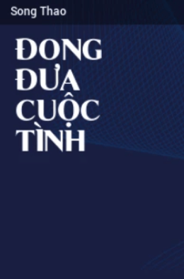 Đong Đưa Cuộc Tình – Web Tải Sách Miễn Phí Ebooks PDF