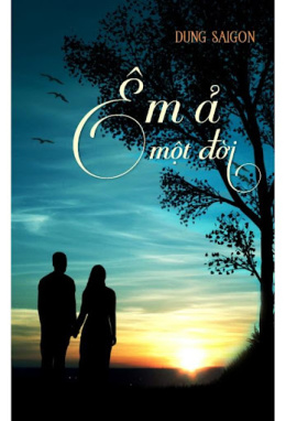 Êm Ả Một Đời – Đọc Sách Online Ebooks PDF