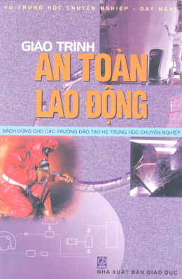 Giáo Trình An Toàn Lao Động – Đọc Sách Online Miễn Phí Ebooks PDF