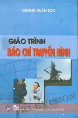 Giáo Trình Báo Chí Truyền Hình – Đọc Sách Online Miễn Phí Ebooks PDF