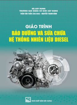 Giáo Trình Bảo Dưỡng Và Sửa Chữa Hệ Thống Nhiên Liệu Diesel – Đọc Sách Online Miễn Phí Ebooks PDF