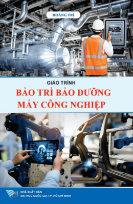 Giáo Trình Bảo Trì Bảo Dưỡng Máy Công Nghiệp – Đọc Sách Online Miễn Phí Ebooks PDF