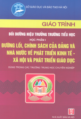 Giáo Trình Bồi Dưỡng Hiệu Trưởng Trường Tiểu Học – Học Phần 1 – Đọc Sách Online Miễn Phí Ebooks PDF
