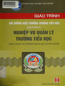 Giáo Trình Bồi Dưỡng Hiệu Trưởng Trường Tiểu Học – Học Phần 4 – Đọc Sách Online Miễn Phí Ebooks PDF