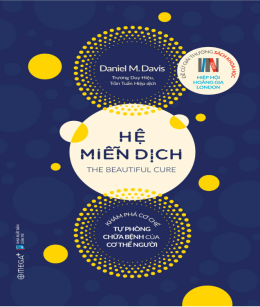 Hệ Miễn Dịch – Khám Phá Cơ Chế Tự Phòng Chữa Bệnh Của Cơ Thể Người – Web Tải Sách Miễn Phí Ebooks PDF