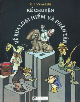 Kể Chuyện Về Kim Loại Hiếm Và Phân Tán – Web Tải Sách Miễn Phí Ebooks PDF