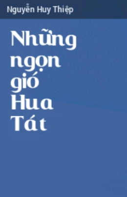 Những Ngọn Gió Hua Tát – Web Tải Sách Miễn Phí Ebooks PDF