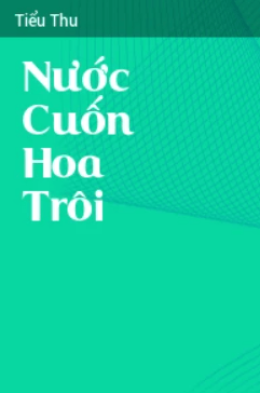 Nước Cuốn Hoa Trôi – Web Tải Sách Miễn Phí Ebooks PDF