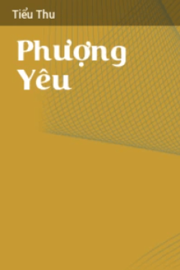 Phượng Yêu – Web Tải Sách Miễn Phí Ebooks PDF