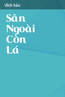Sân Ngoài Còn Lá – Web Tải Sách Miễn Phí Ebooks PDF