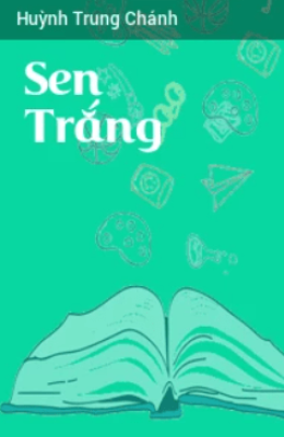 Sen Trắng – Web Tải Sách Miễn Phí Ebooks PDF