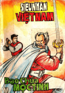 Siêu Nhân Việt Nam Tập 6 – Bạo Chúa Mộc Tinh – Web Tải Sách Miễn Phí Ebooks PDF