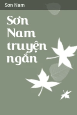 Sơn Nam Truyện Ngắn – Web Tải Sách Miễn Phí Ebooks PDF