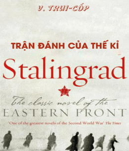 Stalingrad – Trận Đánh Của Thế Kỉ – Web Tải Sách Miễn Phí Ebooks PDF